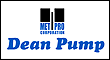 Dean Pump Division of Met-Pro Corp.